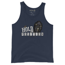 Load image into Gallery viewer, "Hold My Position" Unisex Tank Top (Color options available)
