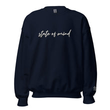 Load image into Gallery viewer, "State of Mind" Embroidered Unisex Sweatshirt (Color options available)