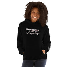 Load image into Gallery viewer, Struggles into Victories Unisex Hoodie