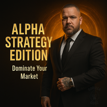 Load image into Gallery viewer, Alpha Strategy Edition™ — Engineered for Founders Who Build Empires, Not Products.
