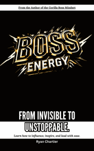 Load image into Gallery viewer, Boss Energy: From Invisible to Unstoppable
