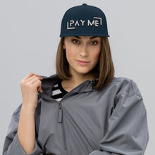 Load image into Gallery viewer, Pay Me Snapback Hat (Color options available)
