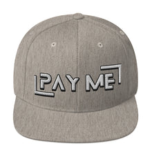 Load image into Gallery viewer, Pay Me Snapback Hat (Color options available)
