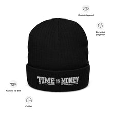 Load image into Gallery viewer, &quot;Time is Money&quot; Ribbed knit beanie (Color options available)
