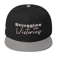 Load image into Gallery viewer, Struggles Into Victories Snapback Hat

