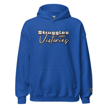 Load image into Gallery viewer, Struggles into Victories Unisex Hoodie
