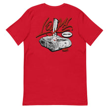 Load image into Gallery viewer, &quot;Loyal&quot; Unisex t-shirt (Color options available)
